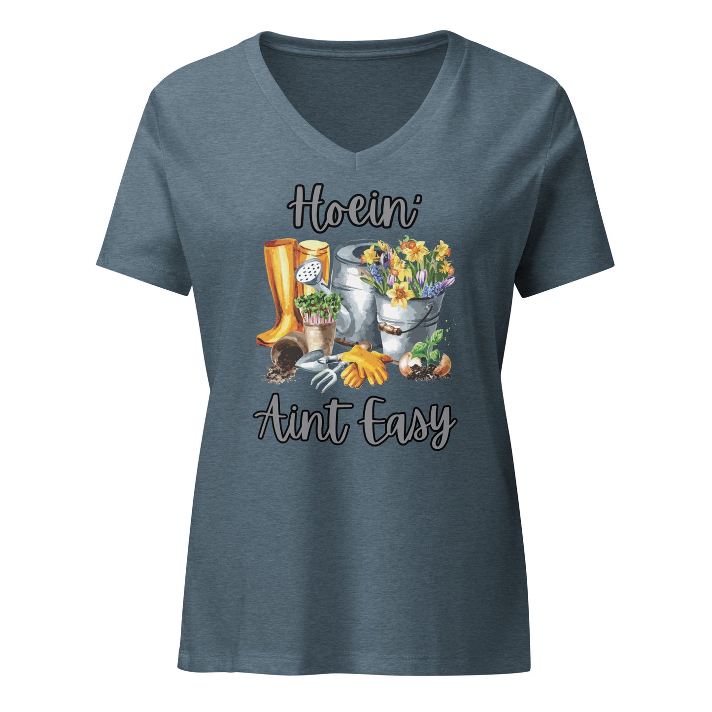Hoein' Ain't Easy | Women’s relaxed v-neck t-shirt | V-Neck T-Shirt