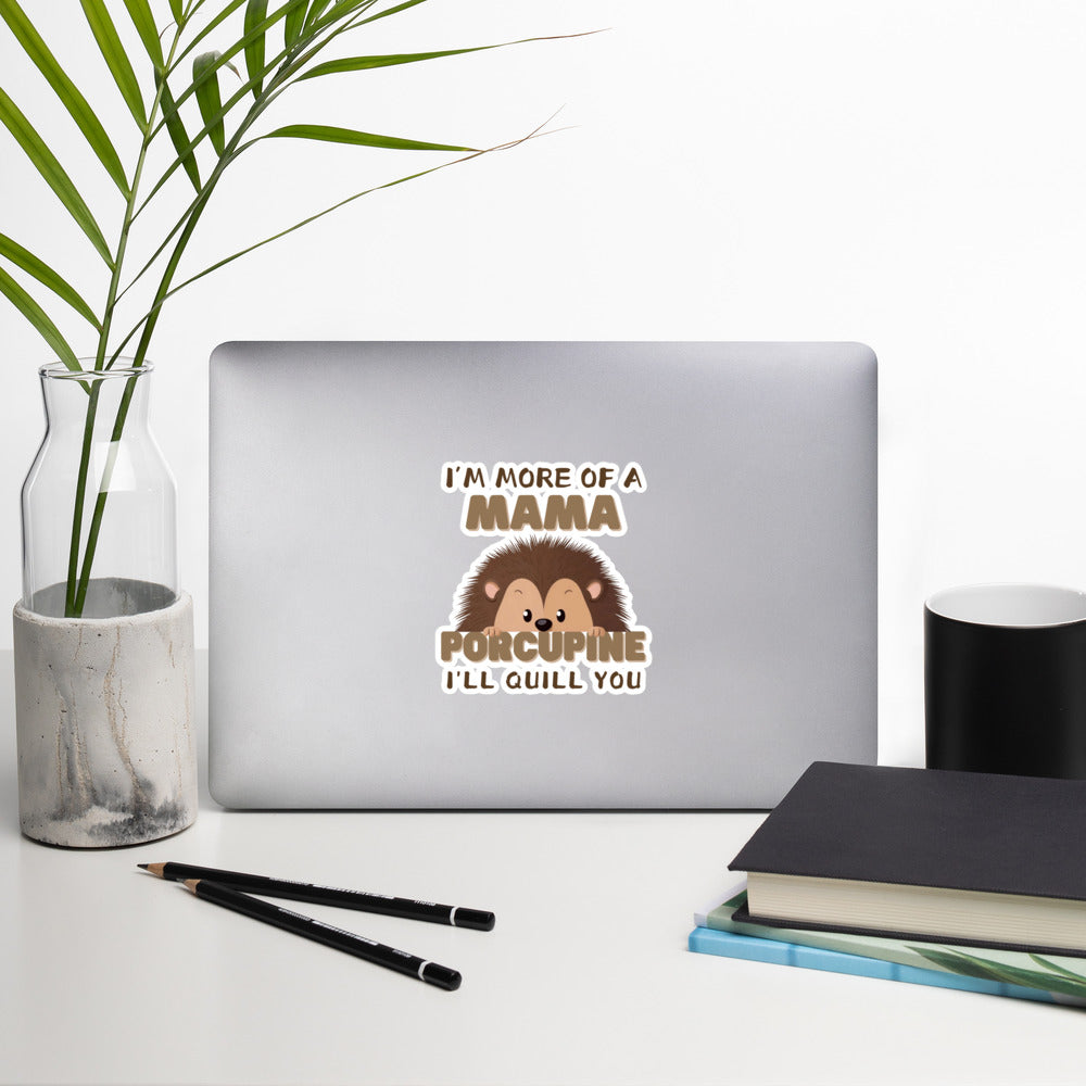 Mama Porcupine | Bubble-free Stickers