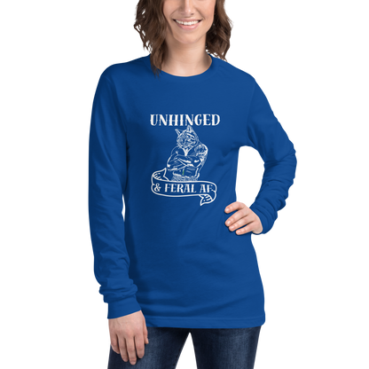 Unhinged & Feral | Unisex Long Sleeve Tee