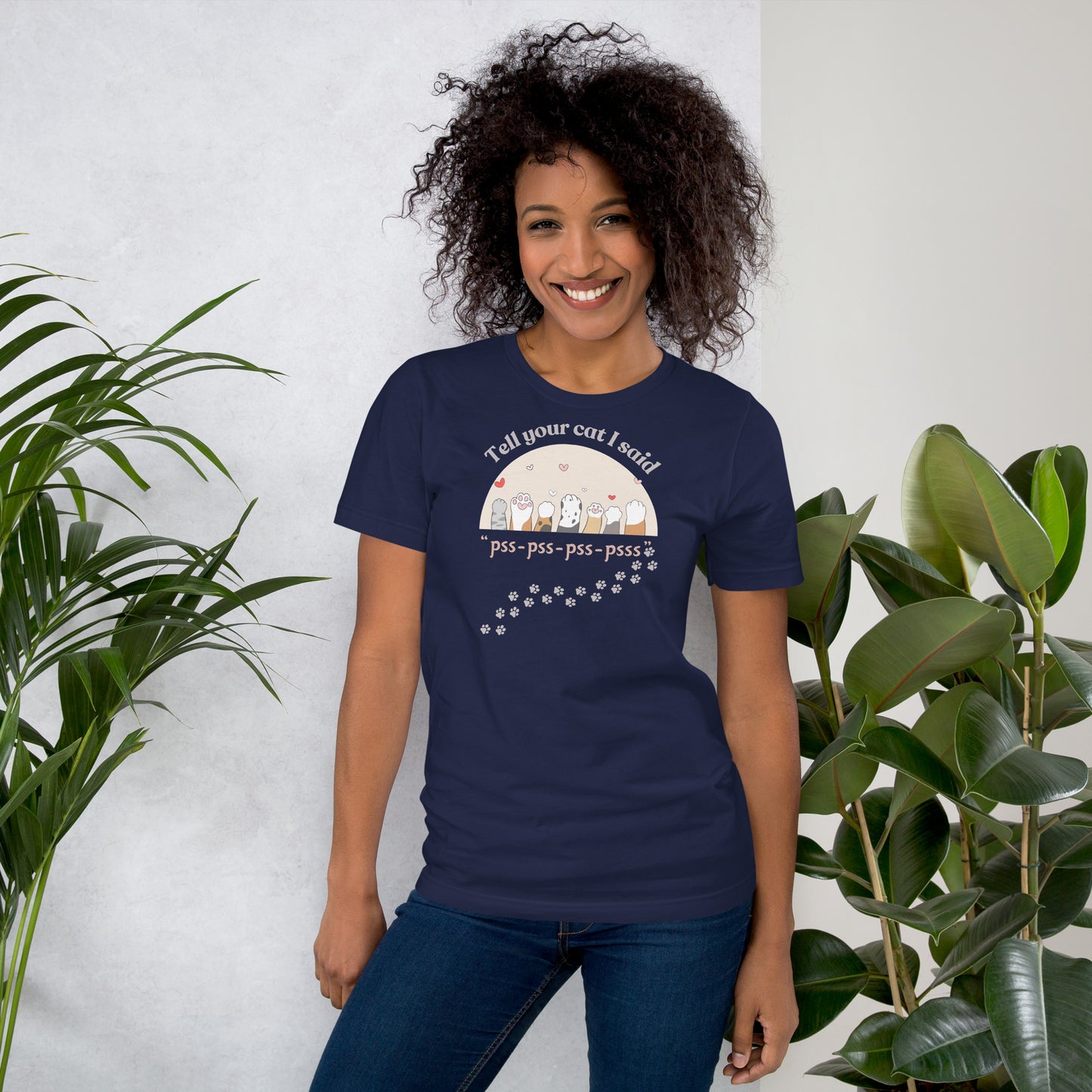 Tell Your Cat I Said Pss Pss | Relaxed Fit T-Shirt
