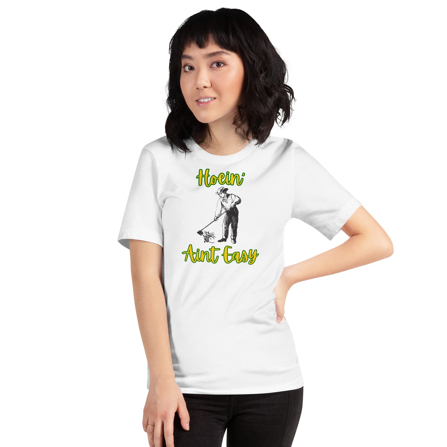Hoein' Ain't Easy | Relaxed Fit T-Shirt