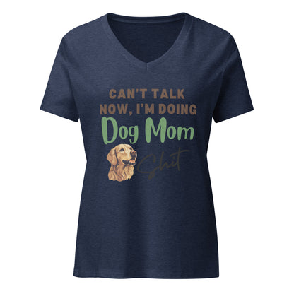 Can't Talk, Dog Mom | V-Neck T-Shirt