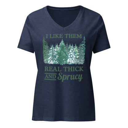 Thick and Sprucy | V-Neck T-Shirt