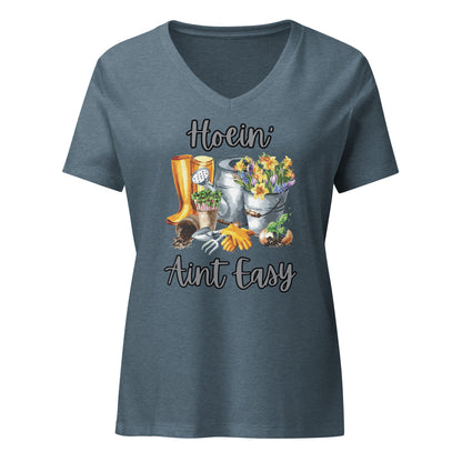 Hoein' Ain't Easy | Women’s relaxed v-neck t-shirt | V-Neck T-Shirt